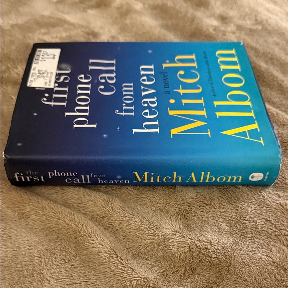 The First Phone Call From Heaven by Mitch Albom. Hardcover - Picture 3 of 4